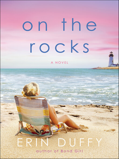 Title details for On the Rocks by Erin Duffy - Available